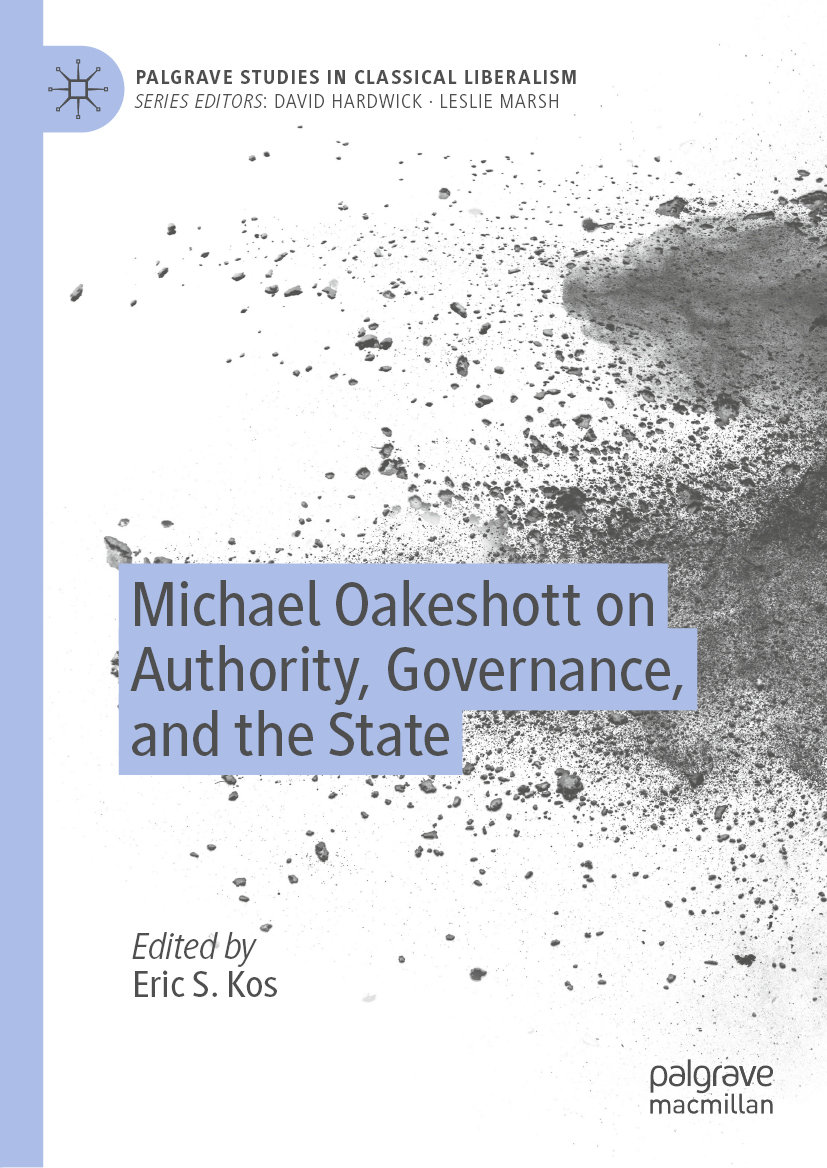 Michael Oakeshott on Authority, Governance, and the State