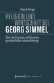 Religion und Wirtschaft bei Georg Simmel