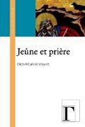 Jeune et la priere