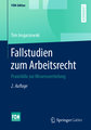 Fallstudien zum Arbeitsrecht