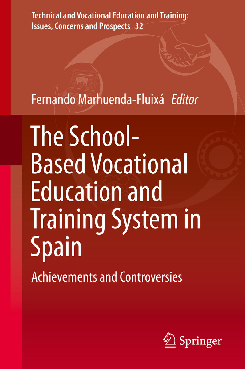 The School-Based Vocational Education and Training System in Spain