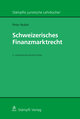 Schweizerisches Finanzmarktrecht