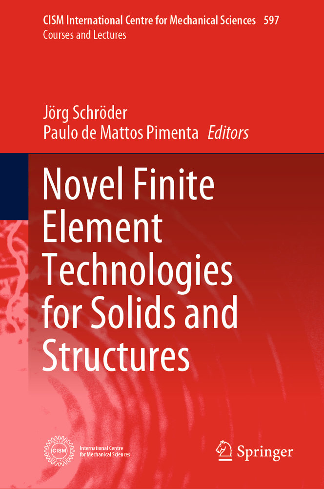 Novel Finite Element Technologies for Solids and Structures