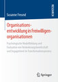 Organisationsentwicklung in Freiwilligenorganisationen