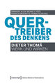 Quertreiber des Denkens