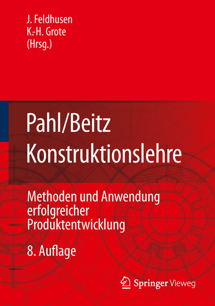 Pahl/Beitz Konstruktionslehre