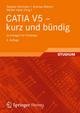 CATIA V5 - kurz und bündig