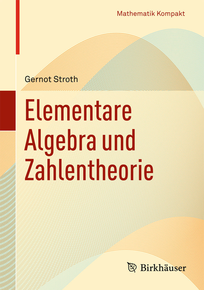 Elementare Algebra und Zahlentheorie