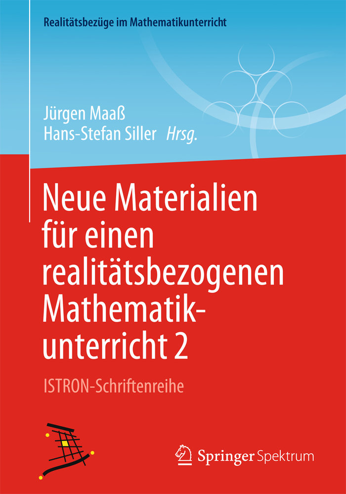 Neue Materialien für einen realitätsbezogenen Mathematikunterricht 2