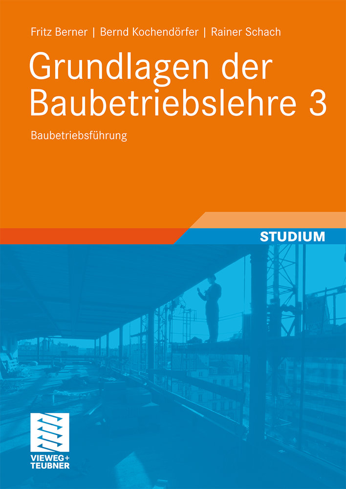 Grundlagen der Baubetriebslehre 3