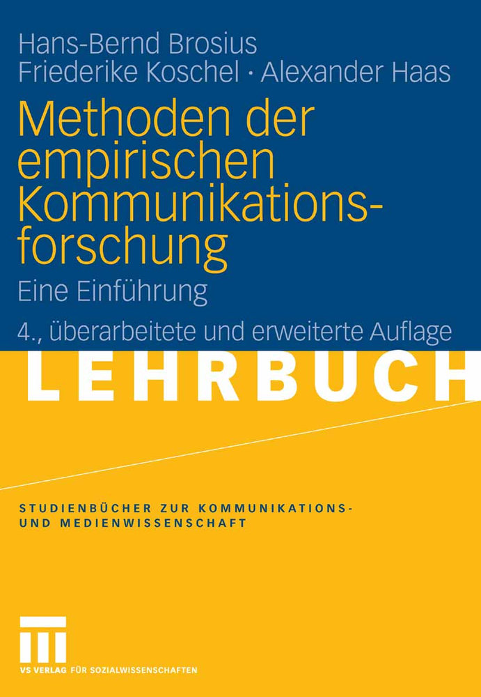 Methoden der empirischen Kommunikationsforschung