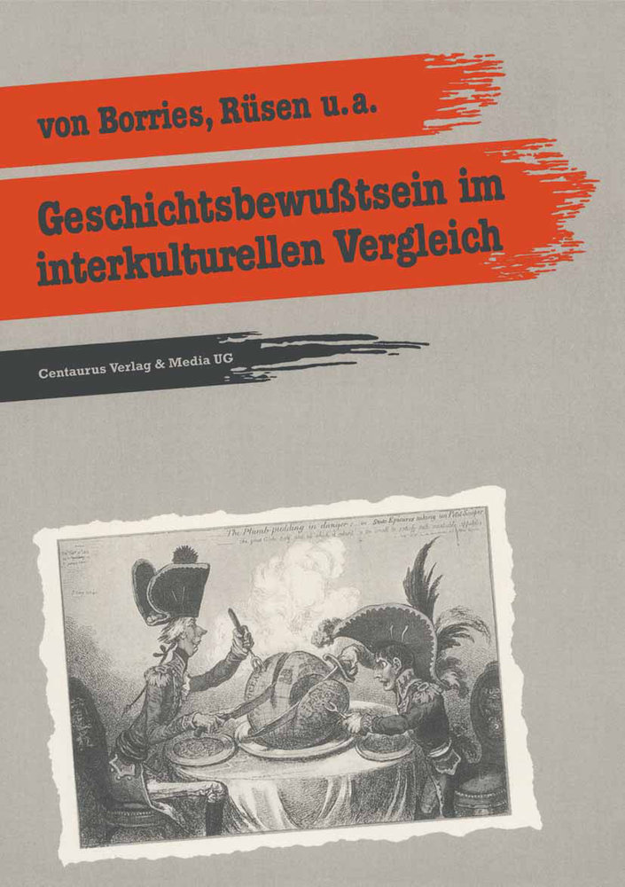 Geschichtsbewusstsein im interkulturellen Vergleich