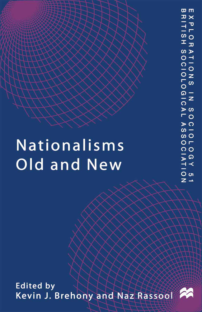 Nationalisms Old and New