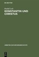 Konstantin und Christus