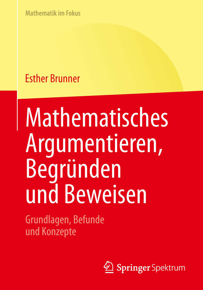 Mathematisches Argumentieren, Begründen und Beweisen