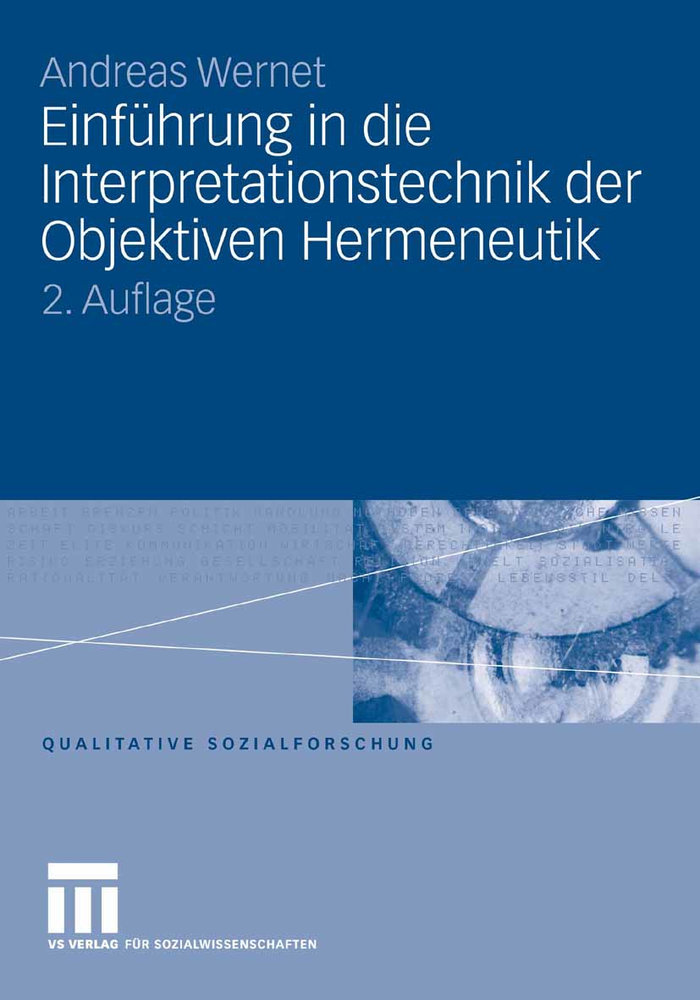 Einführung in die Interpretationstechnik der Objektiven Hermeneutik