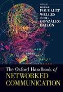 The Oxford Handbook of Networked Communication