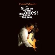 Die Gitarre kann alles! Man muss sie nur lassen