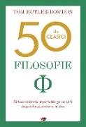 50 de clasici. Filosofie