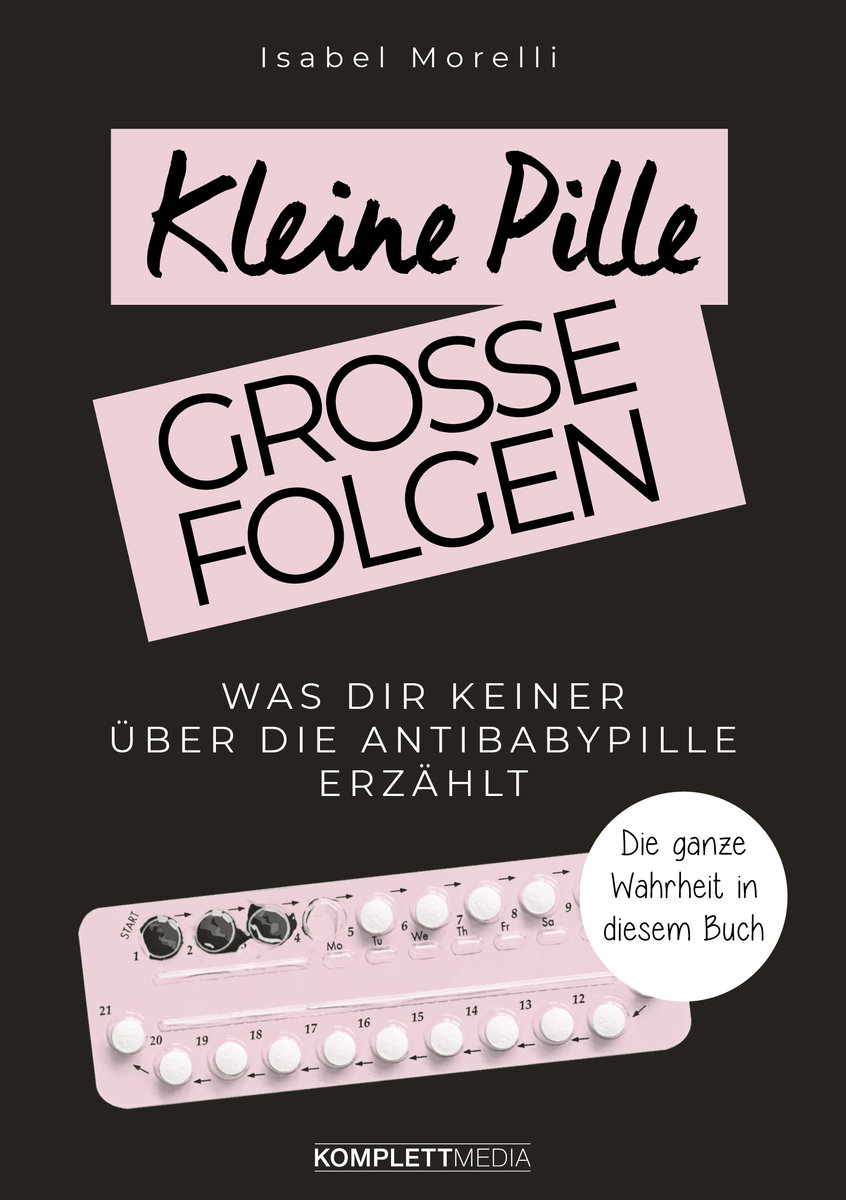 Kleine Pille, große Folgen