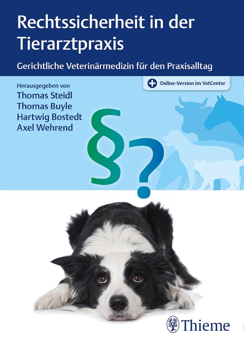 Rechtssicherheit in der Tierarztpraxis