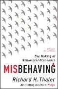 Misbehaving: The Making of Behavioral Economics