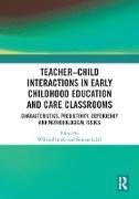 Teacher-Child Interactions in Early Childhood Education and Care Classrooms