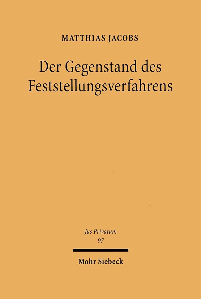 Der Gegenstand des Feststellungsverfahrens