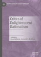 Critics of Enlightenment Rationalism