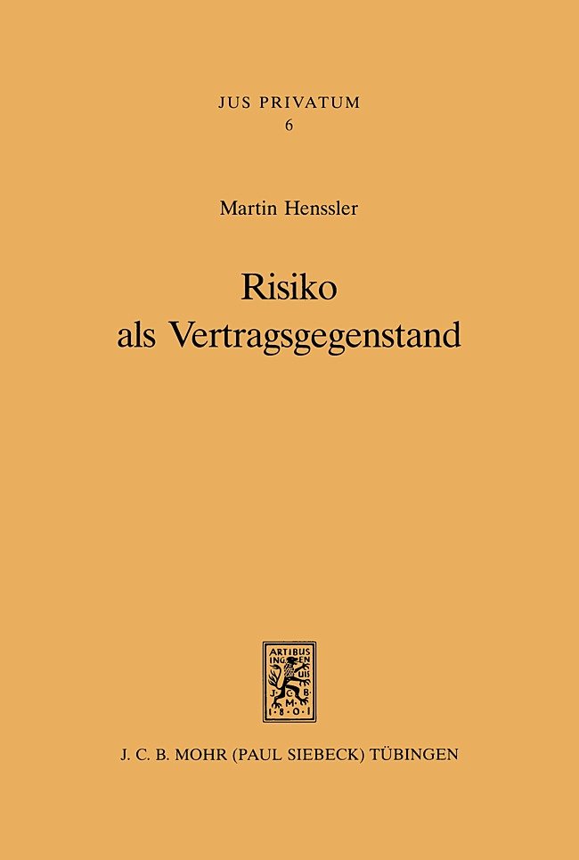 Risiko als Vertragsgegenstand