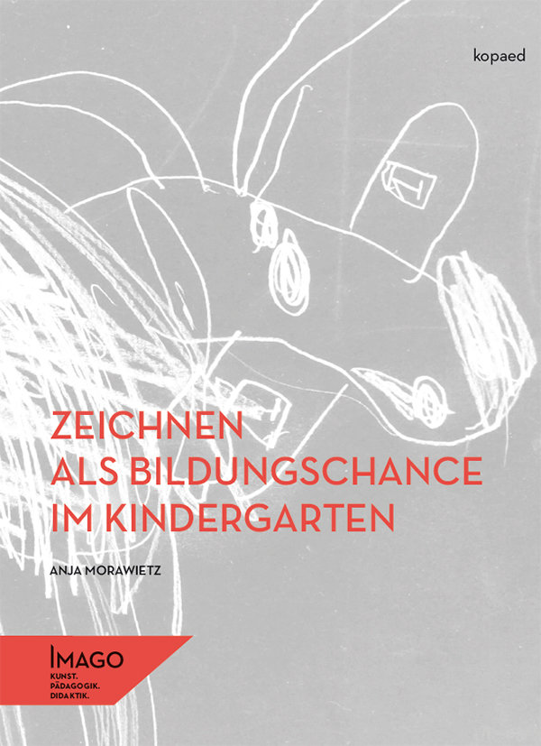 Zeichnen als Bildungschance im Kindergarten