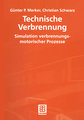 Technische Verbrennung Simulation verbrennungsmotorischer Prozesse