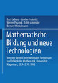 Mathematische Bildung und neue Technologien