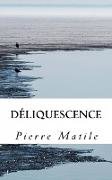 Deliquescence