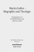 Martin Luther - Biographie und Theologie