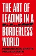 The Art of Leading in a Borderless World