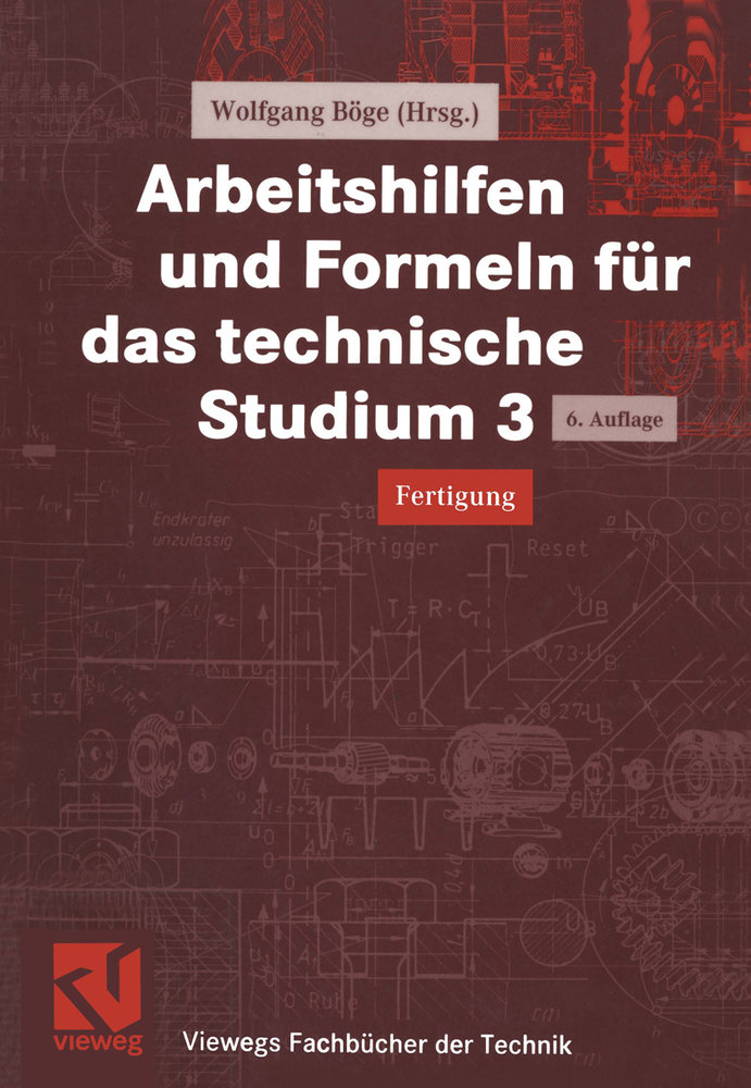 Arbeitshilfen und Formeln für das technische Studium 3