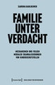 Familie unter Verdacht