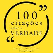 100 citações sobre a verdade