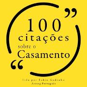 100 citações sobre casamento