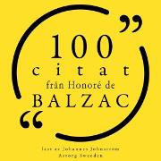 100 citat från Honoré de Balzac