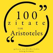 100 Zitate von Aristoteles