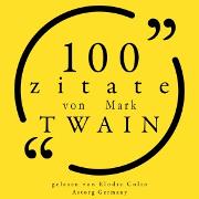 100 Zitate von Mark Twain