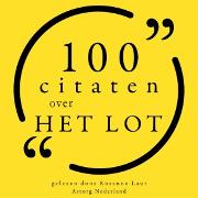 100 citaten over het lot