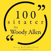 100 sitater fra Woody Allen