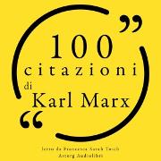 100 citazioni di Karl Marx