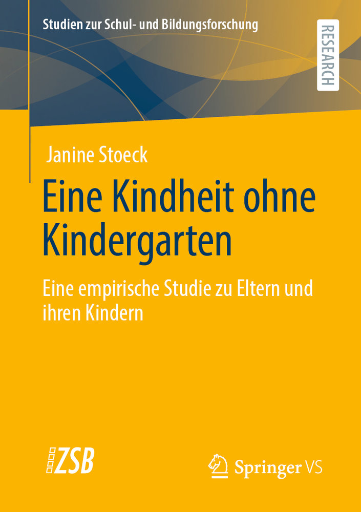 Eine Kindheit ohne Kindergarten