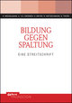 Bildung gegen Spaltung