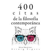 400 citas de la filosofía contemporánea