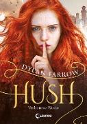 Hush (Band 1) - Verbotene Worte